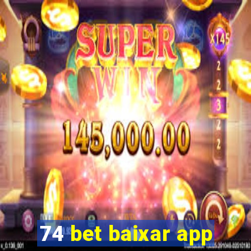 74 bet baixar app